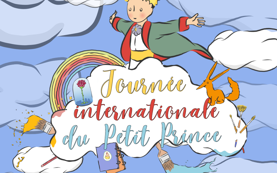 🎂 Internationale Little Prince Day 🎂