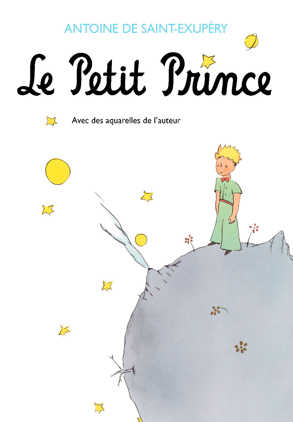 Le Petit Prince  L'œuvre d'Antoine de Saint Exupéry