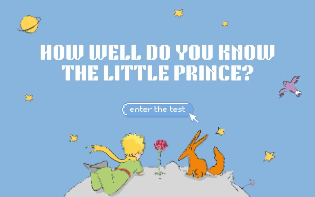 Test your knowledge with the Little Prince quiz