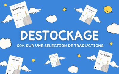 Complétez votre collection avec nos traductions du Petit Prince à -50%