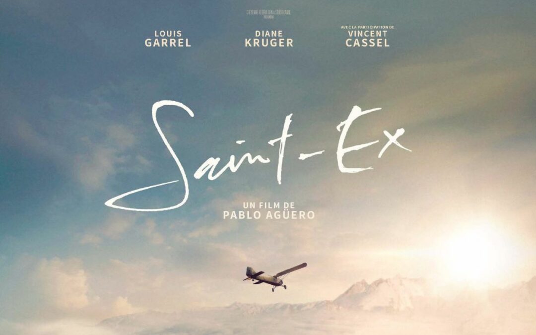 SAINT-EX : Le film hommage à Saint-Exupéry est à découvrir dès aujourd’hui au cinéma